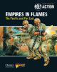 Book cover of: Bolt Action: Empires in Flames. By: Warlord Games Staff