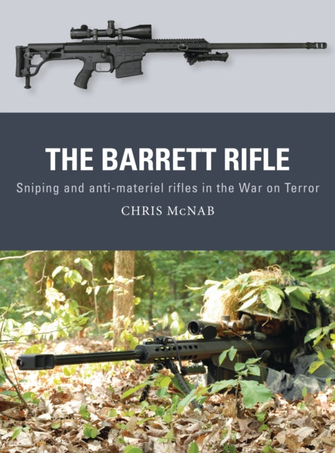 Book cover of: Barrett Rifle. By: Chris McNab