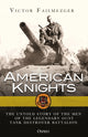 Book cover of: American Knights. By: Victor Failmezger