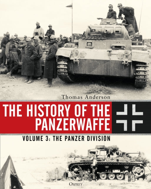 Book cover of: History of the Panzerwaffe. By: Thomas Anderson