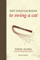 Not Enough Room to Swing a Cat, Naval slang and its everyday usage 9781472834201 Martin Robson