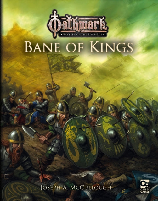 Book cover of: Oathmark: Bane of Kings. By: Joseph A. McCullough