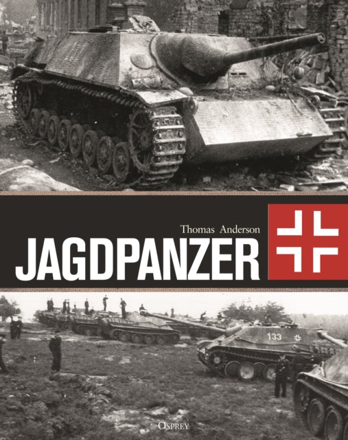 Book cover of: Jagdpanzer. By: Thomas Anderson