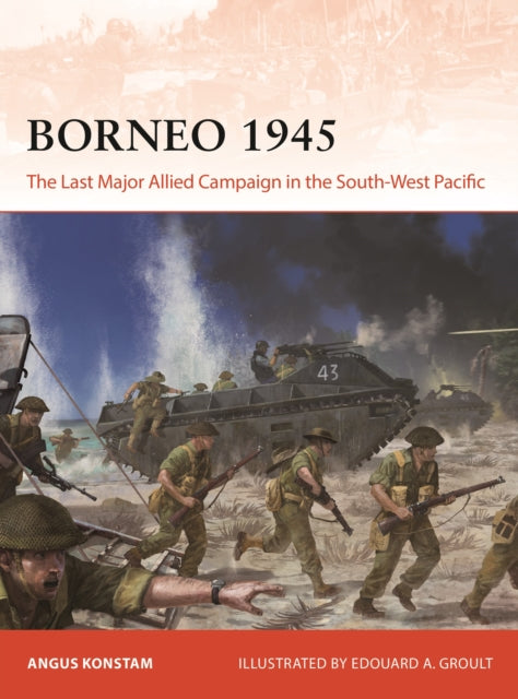 Book cover of: Borneo 1945. By: Angus Konstam