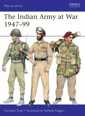 The Indian Army at War 1947–99