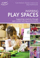 Book cover of: Inspiring Play Spaces. By: Susie Rosback