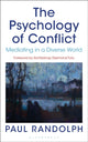 Book cover of: Psychology of Conflict. By: Paul Randolph