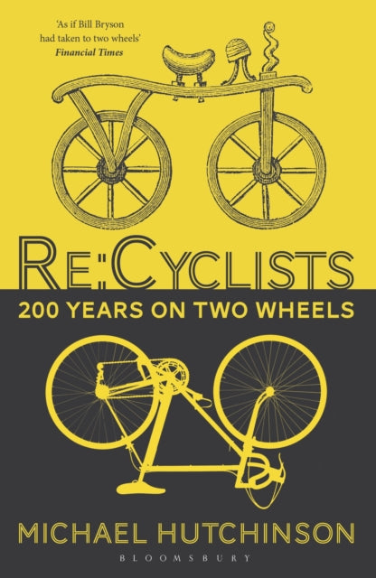 Book cover of: Re:Cyclists. By: Michael Hutchinson