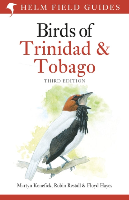 Book cover of: Field Guide to the Birds of Trinidad and Tobago. By: Martyn Kenefick