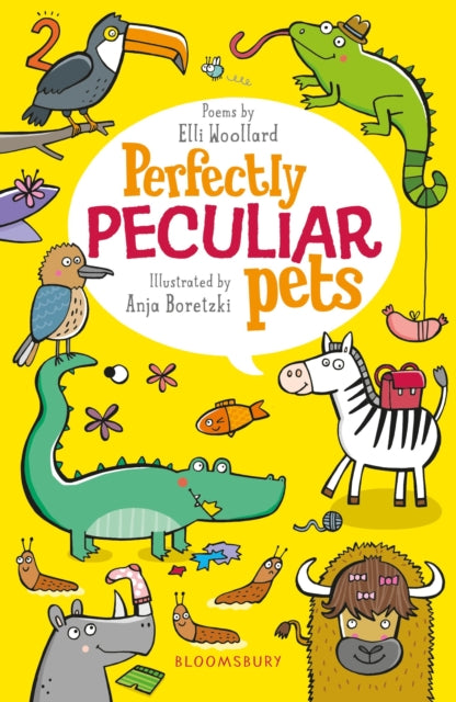 Perfectly Peculiar Pets 9781472958464 Elli Woollard
