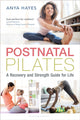 Book cover of: Postnatal Pilates. By: Anya Hayes