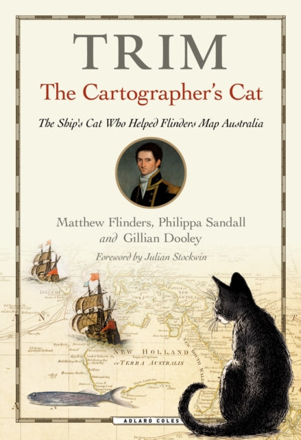 Book cover of: Trim, The Cartographer's Cat. By: Matthew Flinders