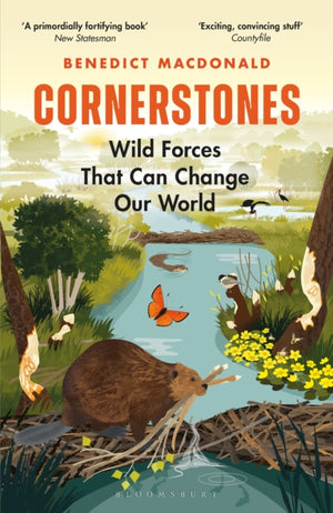 Cornerstones, Wild Forces That Can Change Our World