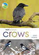 Book cover of: RSPB Spotlight Crows. By: Mike Unwin