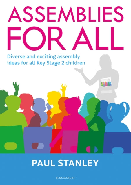 Book cover of: Assemblies for All. By: Paul Stanley