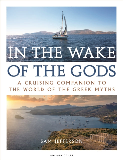 Book cover of: In the Wake of the Gods. By: Sam Jefferson