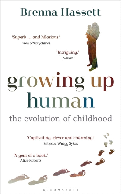 Book cover of: Growing Up Human. By: Brenna Hassett