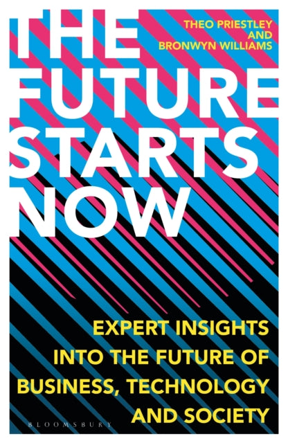 Book cover of: Future Starts Now. By: Theo Priestley