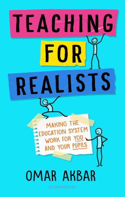 Book cover of: Teaching for Realists. By: Omar Akbar