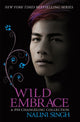 Book cover of: Wild Embrace: A Psy-Changeling Collection. By: Nalini Singh