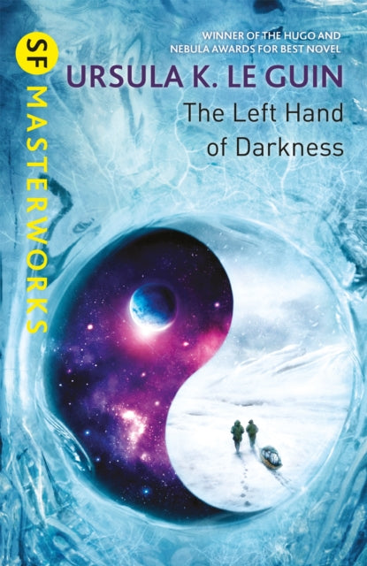 Left Hand of Darkness, A groundbreaking feminist literary masterpiece 9781473221628 Ursula K. Le Guin