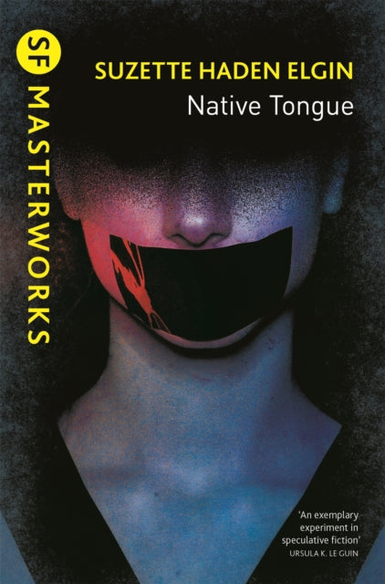 Book cover of: Native Tongue. By: Suzette Haden Elgin