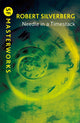 Book cover of: Needle in a Timestack. By: Robert Silverberg