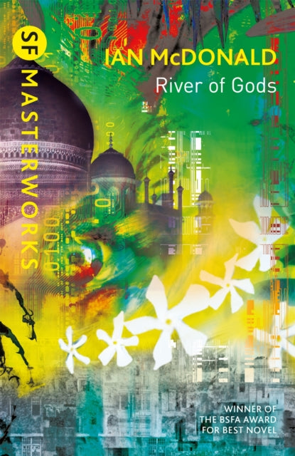 Book cover of: River of Gods. By: Ian McDonald