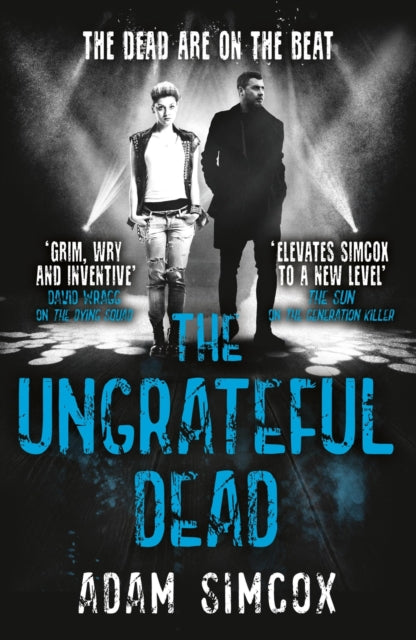 Book cover of: Ungrateful Dead. By: Adam Simcox