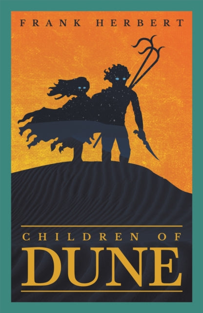 Children Of Dune, The inspiration for the blockbuster film