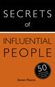 Book cover of: Secrets of Influential People