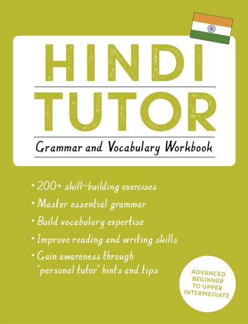 Book cover of: Hindi Tutor: Grammar and Vocabulary Workbook (Learn Hindi with Teach Yourself). By: Naresh Sharma