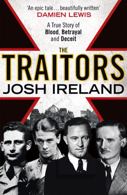 Book cover of: Traitors. By: Josh Ireland
