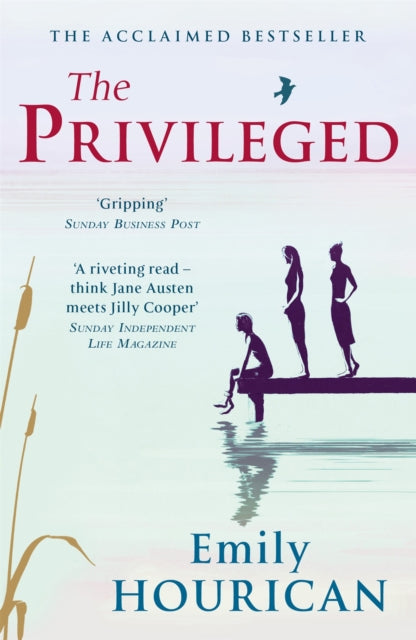 Book cover of: Privileged. By: Emily Hourican