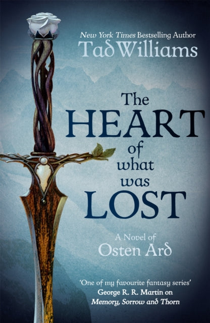 Book cover of: Heart of What Was Lost. By: Tad Williams