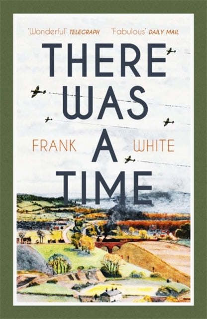 Book cover of: There Was a Time. By: Frank White