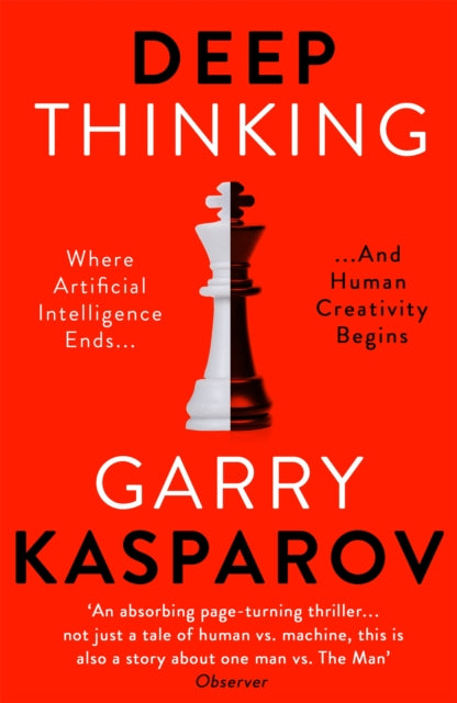 Deep Thinking, Where Machine Intelligence Ends and Human Creativity Begins