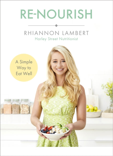 Book cover of: Re-Nourish. By: Rhiannon Lambert