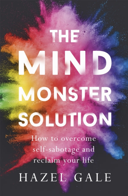Book cover of: Mind Monster Solution. By: Hazel Gale