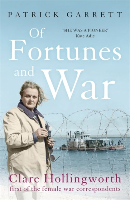Book cover of: Of Fortunes and War. By: Patrick Garrett
