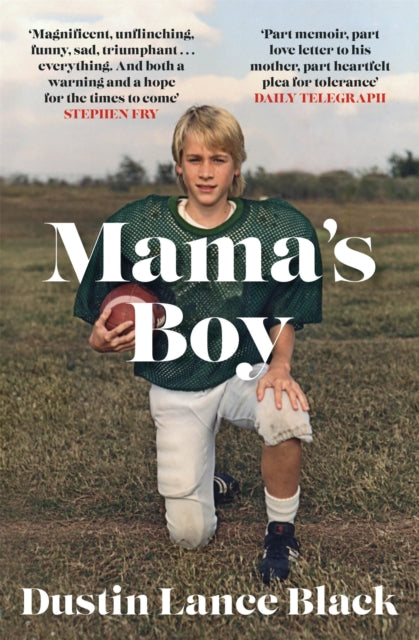 Book cover of: Mama's Boy. By: Dustin Lance Black
