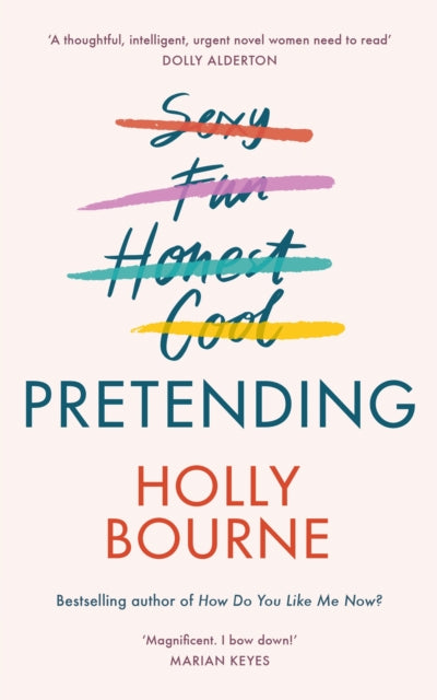 Book cover of: Pretending. By: Holly Bourne