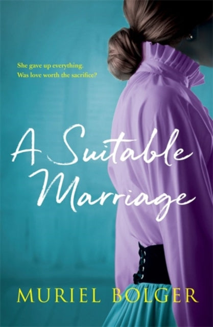 Book cover of: Suitable Marriage. By: Muriel Bolger