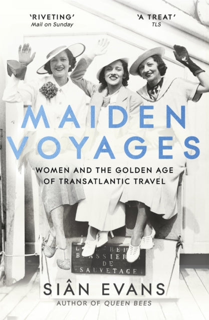 Book cover of: Maiden Voyages. By: Siân Evans