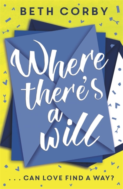 Book cover of: Where There's a Will. By: Beth Corby