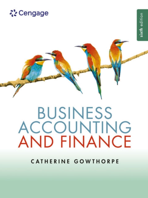 Book cover of: Business Accounting & Finance. By: Catherine Gowthorpe