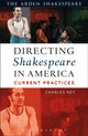 Book cover of: Directing Shakespeare in America. By: Charles Ney
