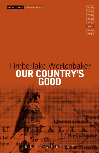 Book cover of: Our Country's Good. By: Timberlake Wertenbaker