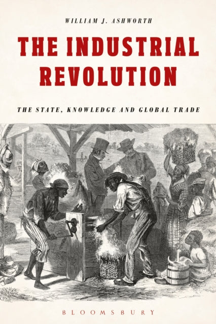 Book cover of: Industrial Revolution. By: William J. Ashworth