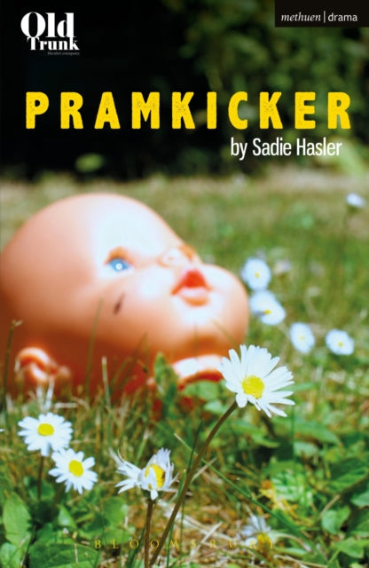 Book cover of: Pramkicker. By: Sadie Hasler